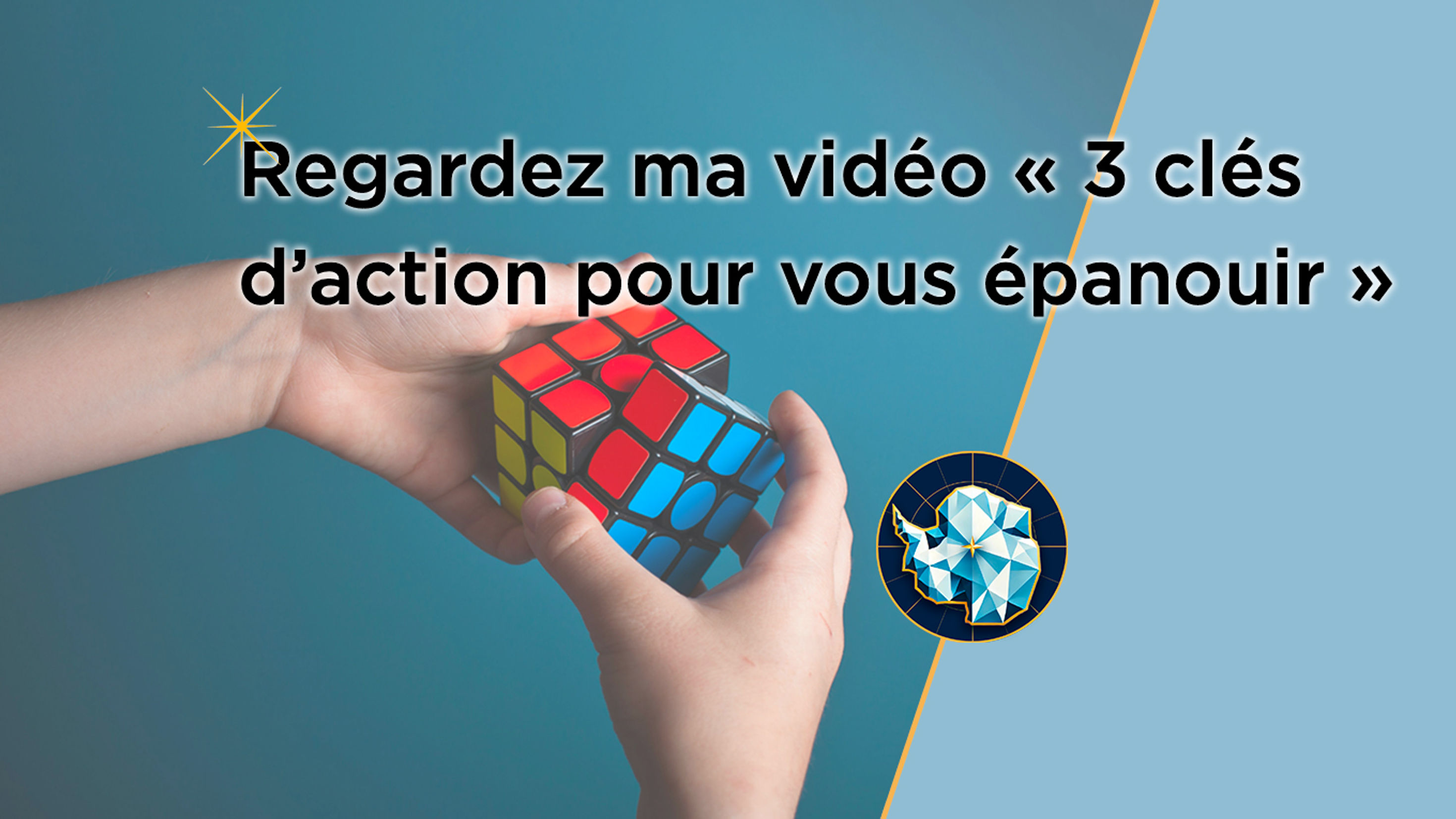3 clés à actionner maintenant